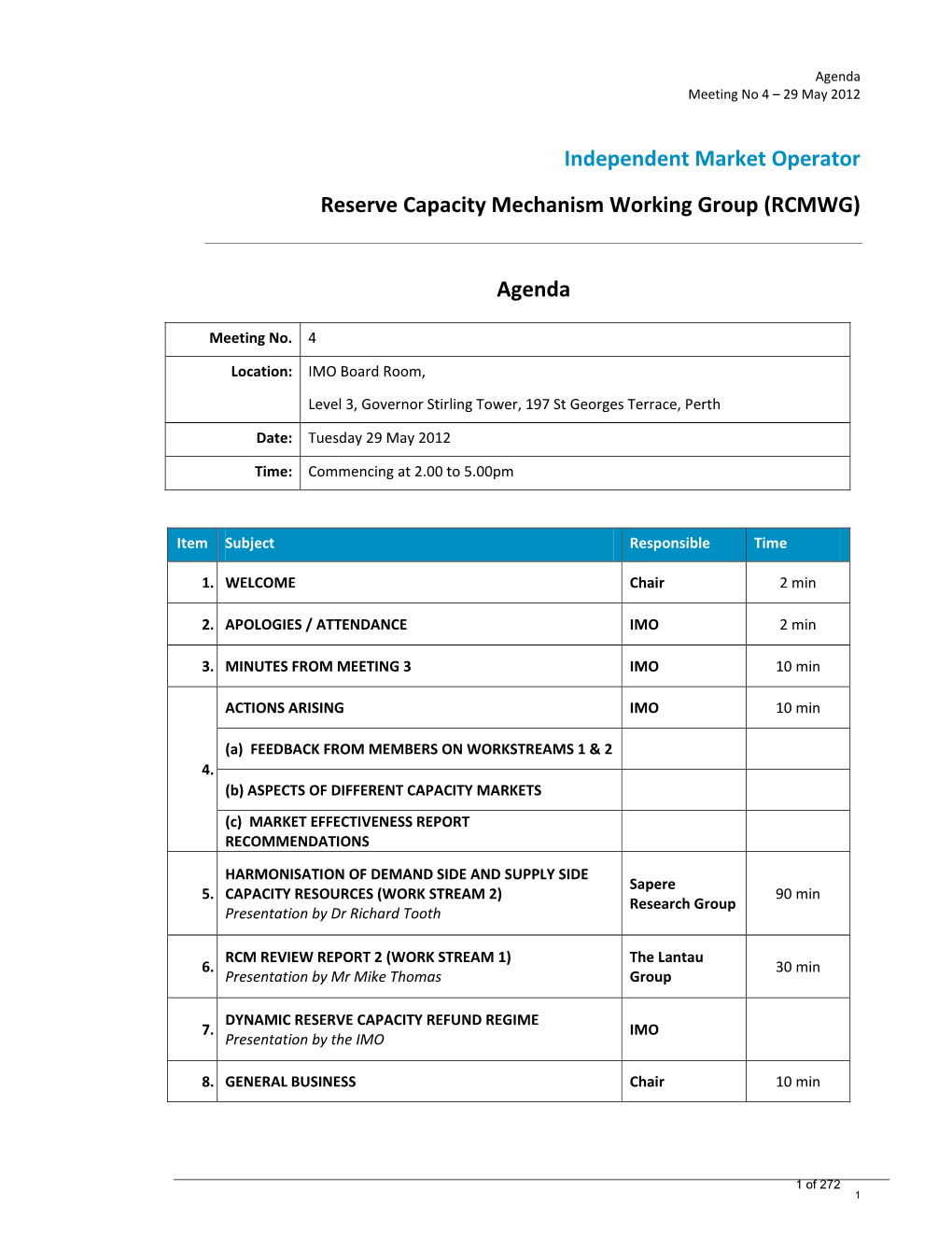 Independent Market Operator Reserve Capacity Mechanism Working Group (RCMWG)