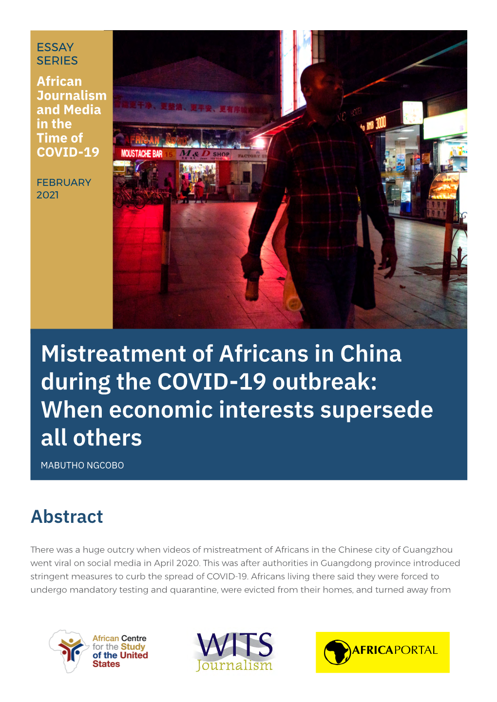 Mistreatment of Africans in China During the COVID-19 Outbreak: When Economic Interests Supersede All Others