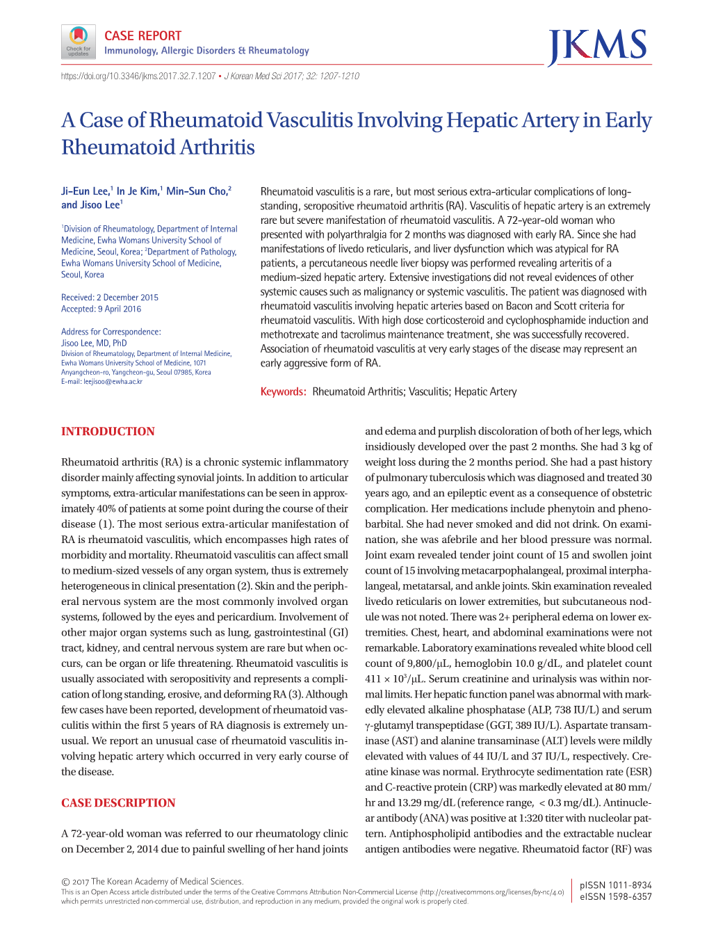 A Case of Rheumatoid Vasculitis Involving Hepatic Artery in Early Rheumatoid Arthritis
