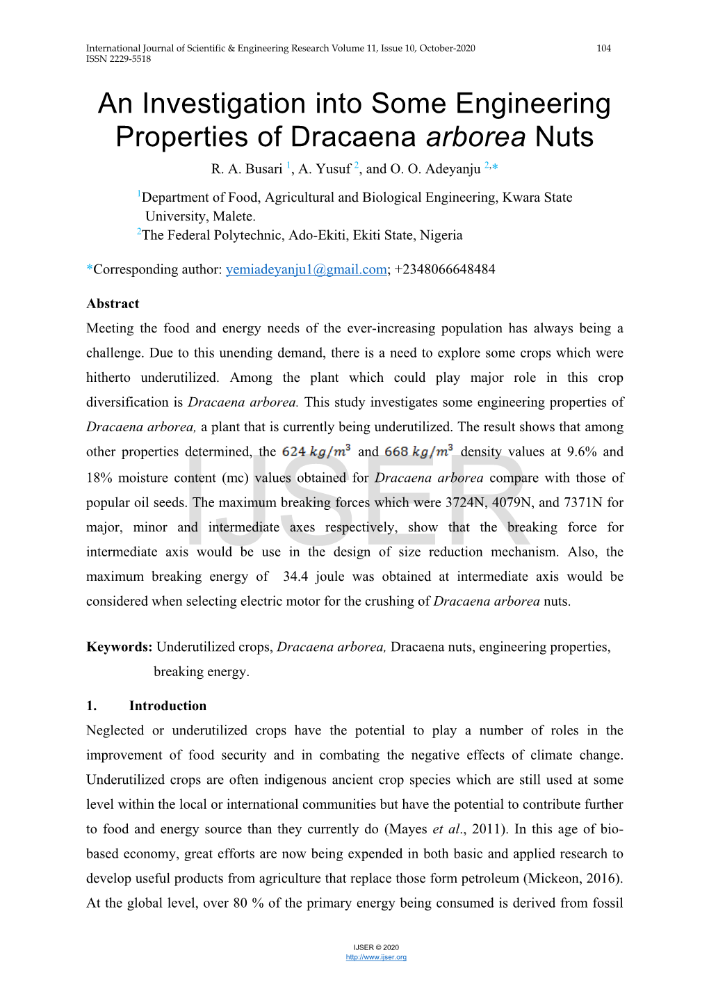 An Investigation Into Some Engineering Properties of Dracaena Arborea Nuts R