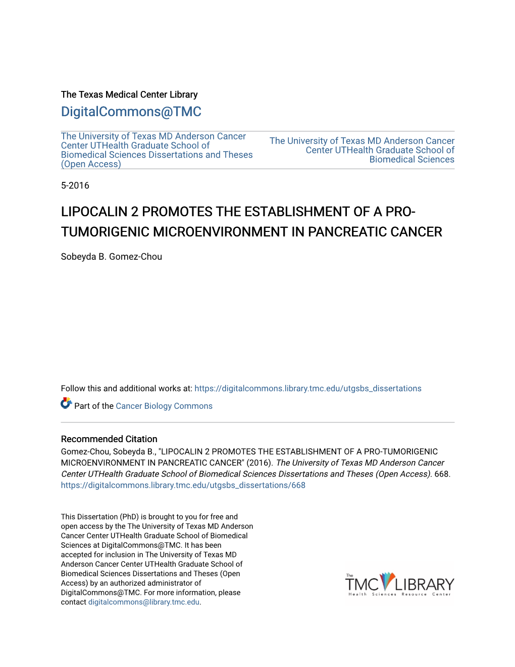 Lipocalin 2 Promotes the Establishment of a Pro-Tumorigenic Microenvironment in Pancreatic Cancer" (2016)