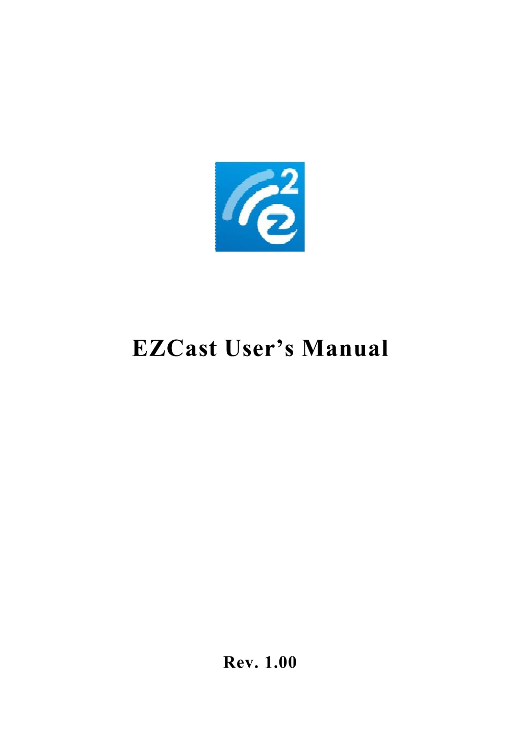 Ezcast-User-Manual.Pdf