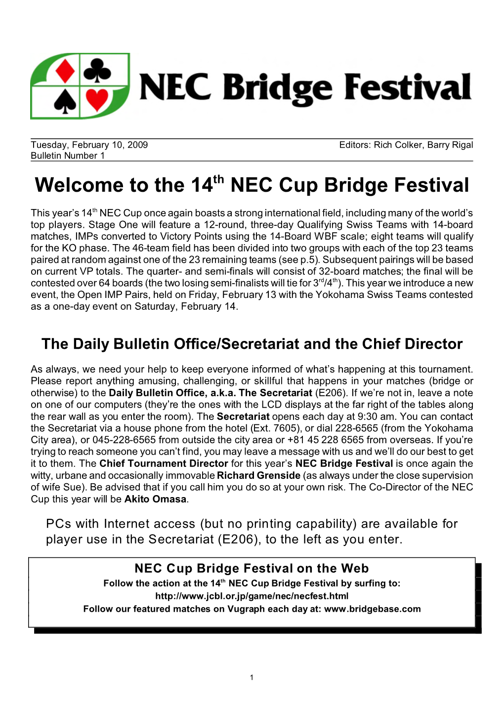 Welcome to the 14 NEC Cup Bridge Festival