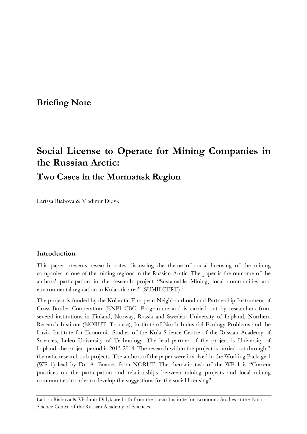 Social License to Operate for Mining Companies in the Russian Arctic: Two Cases in the Murmansk Region