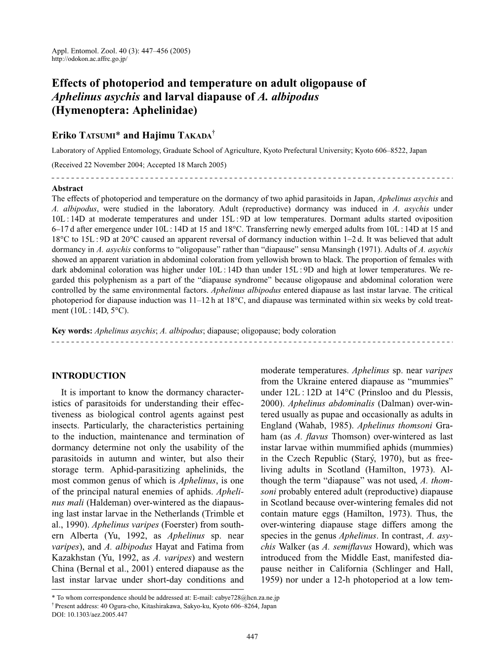 Effects of Photoperiod and Temperature on Adult Oligopause of Aphelinus Asychis and Larval Diapause of A. Albipodus (Hymenoptera: Aphelinidae)