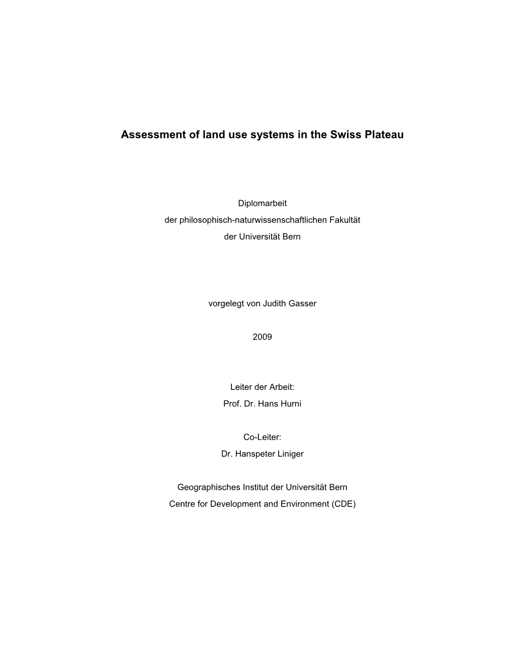 Assessment of Land Use Systems in the Swiss Plateau