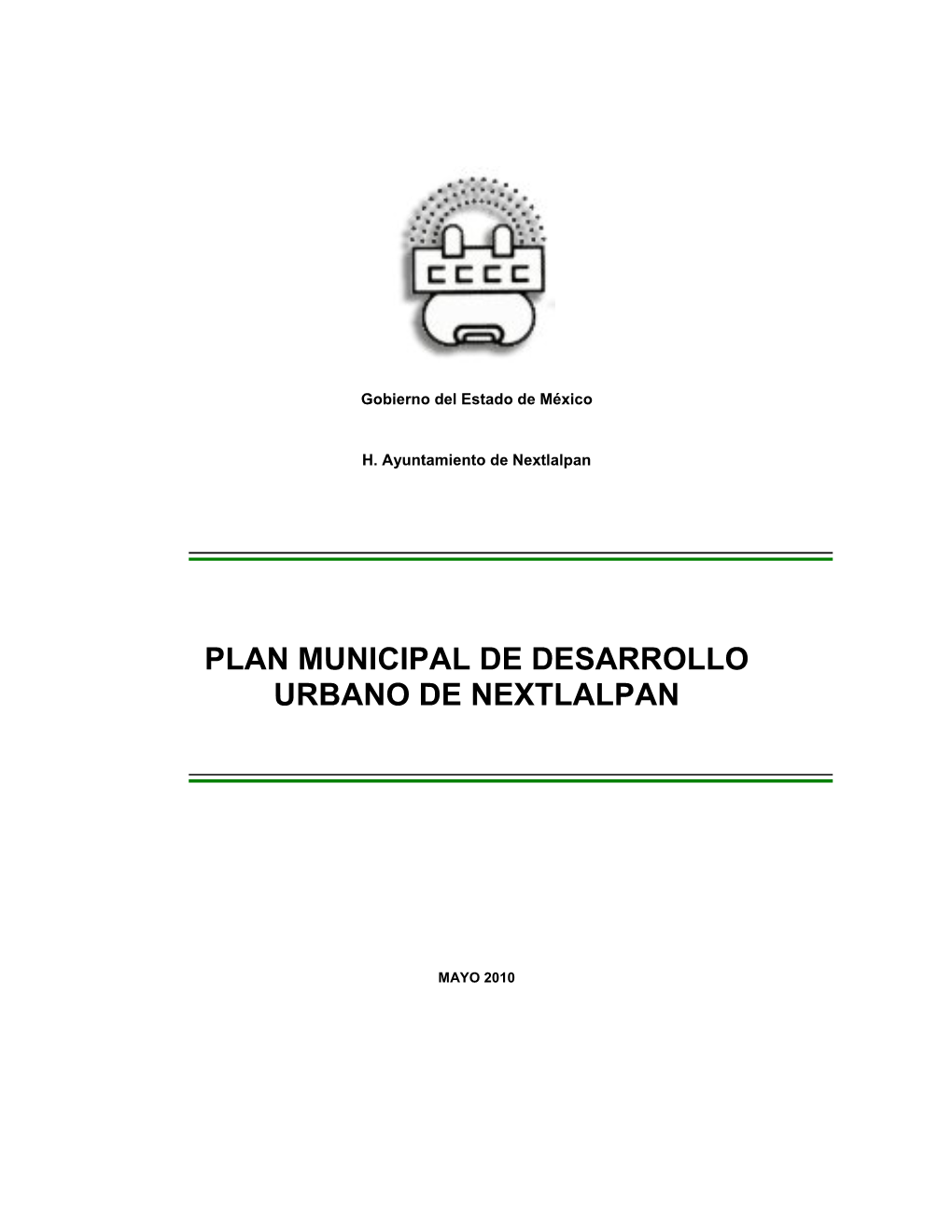 Plan Municipal De Desarrollo Urbano De Nextlalpan