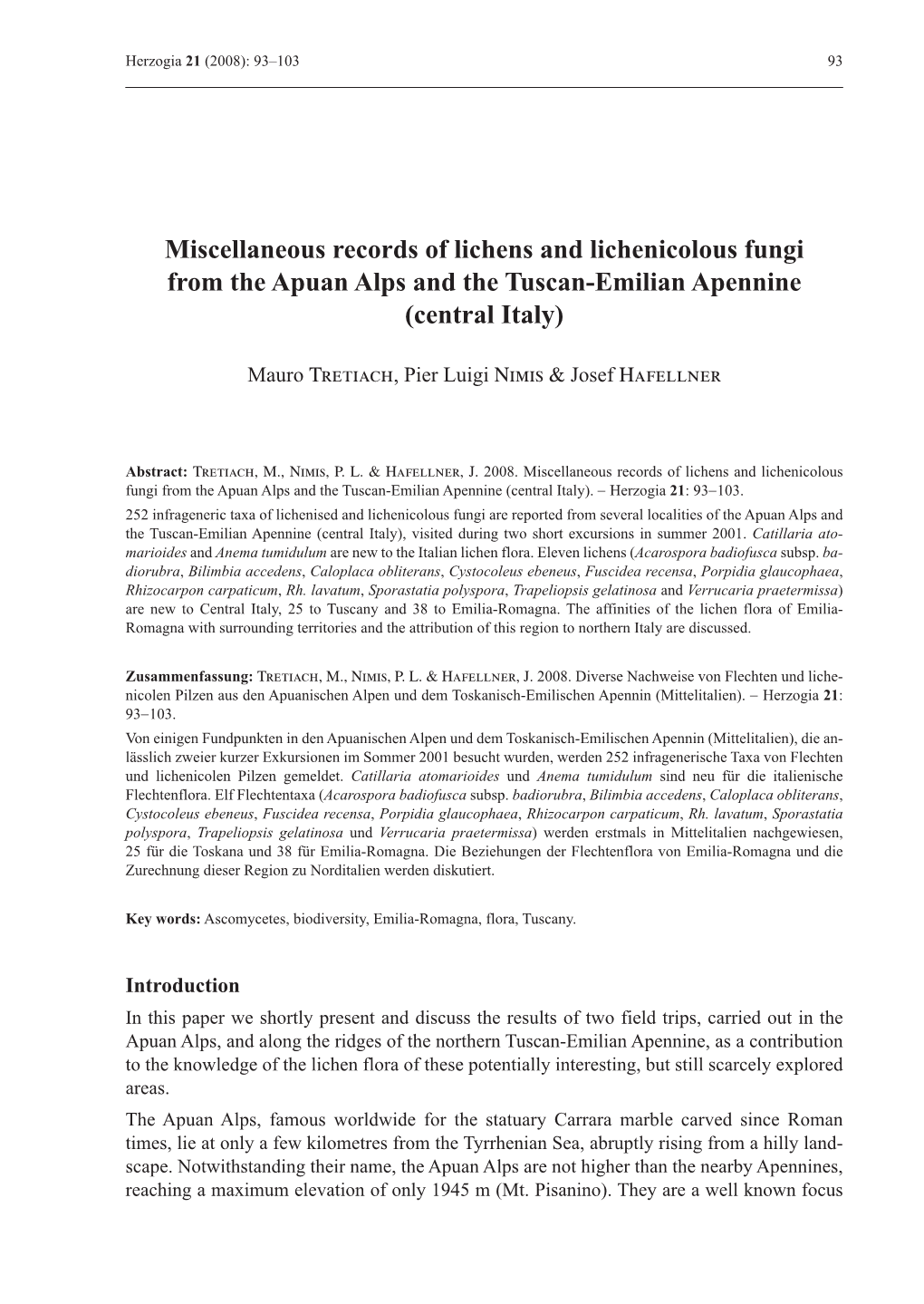 Miscellaneous Records of Lichens and Lichenicolous Fungi from the Apuan Alps and the Tuscan-Emilian Apennine (Central Italy)