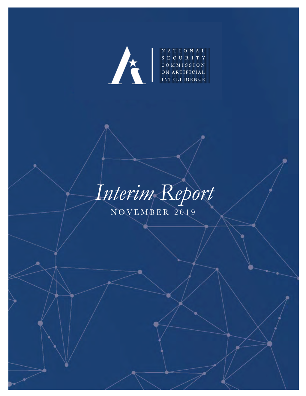 Interim Report by the National Security Commission on AI