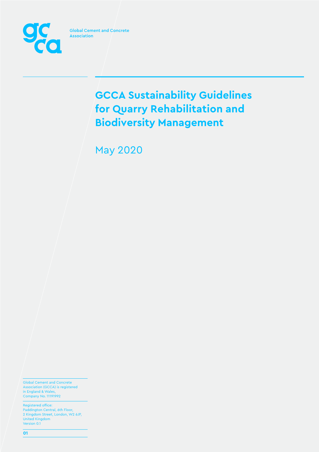 GCCA Sustainability Guidelines for Quarry Rehabilitation and Biodiversity Management