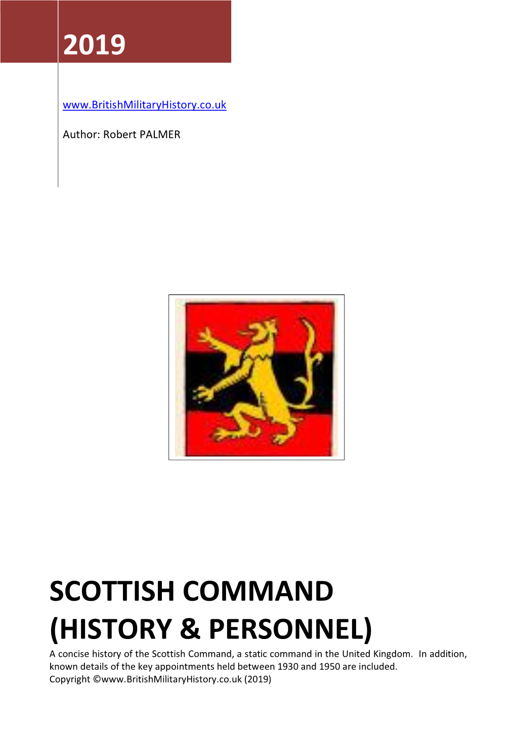 2019 Scottish Command (History & Personnel)