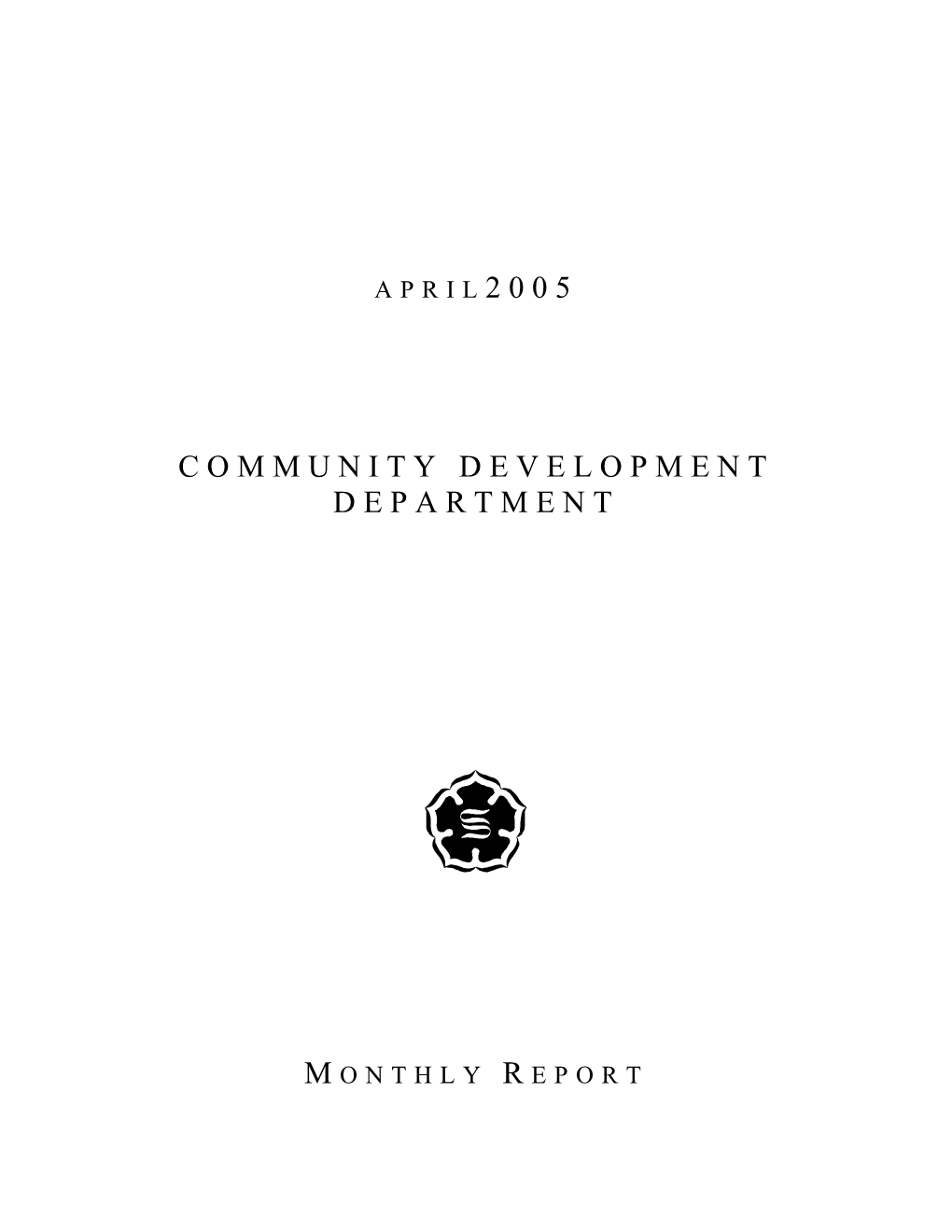Community Development Department M Onthly R Eport