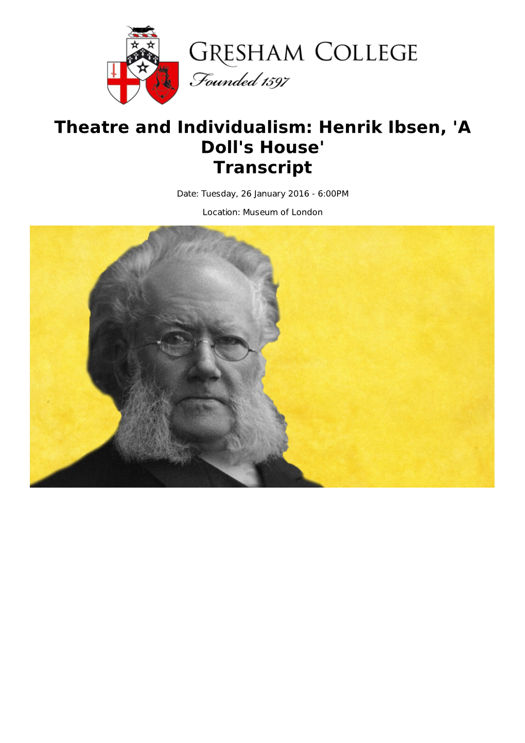 Theatre and Individualism: Henrik Ibsen, 'A Doll's House' Transcript