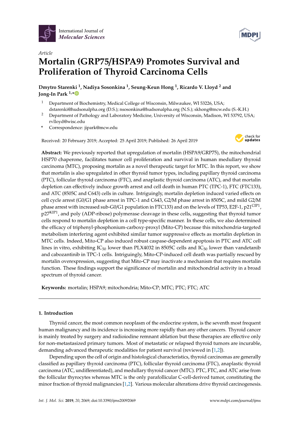 Mortalin (GRP75/HSPA9) Promotes Survival and Proliferation of Thyroid Carcinoma Cells