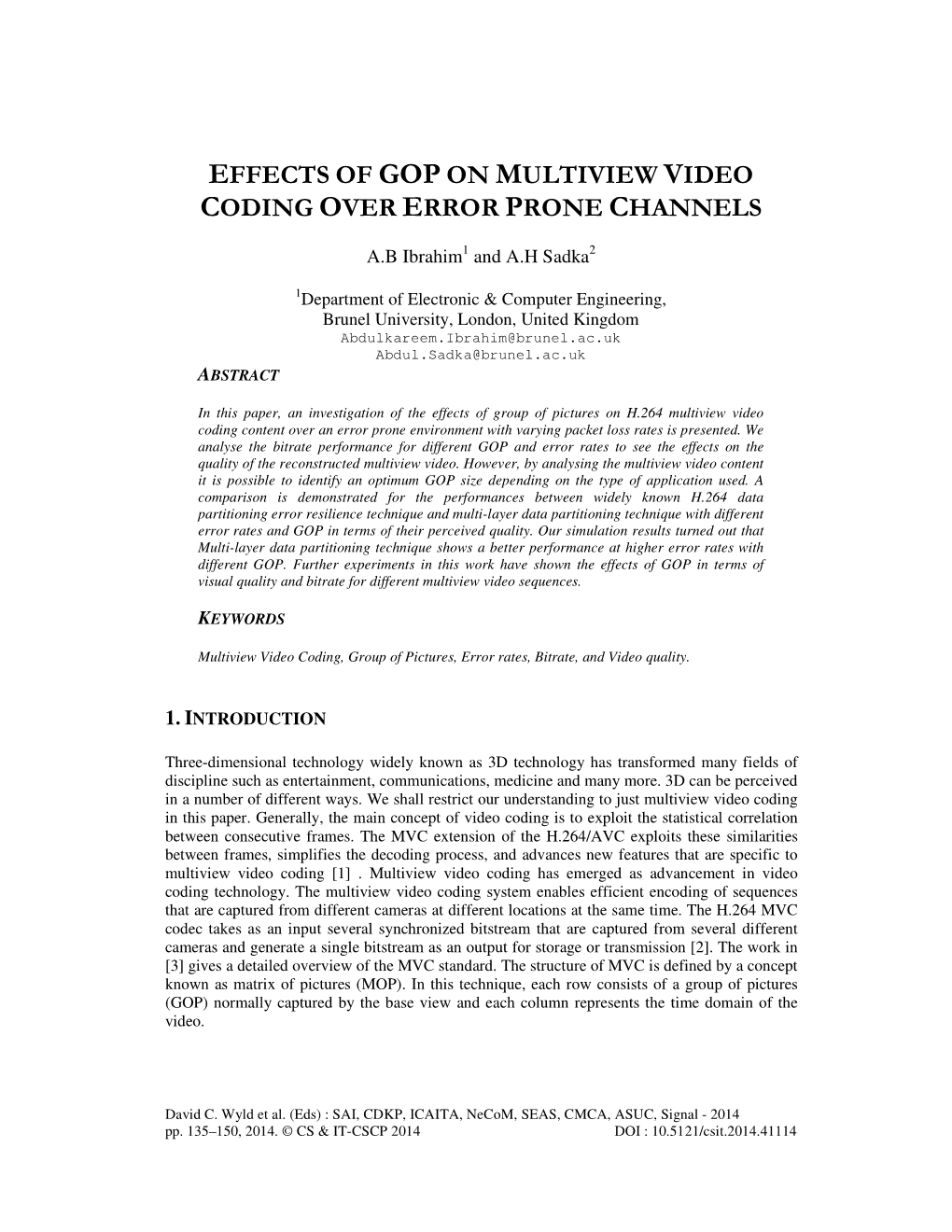 Effects of Gop on Multiview Video Coding Over Error Prone Channels