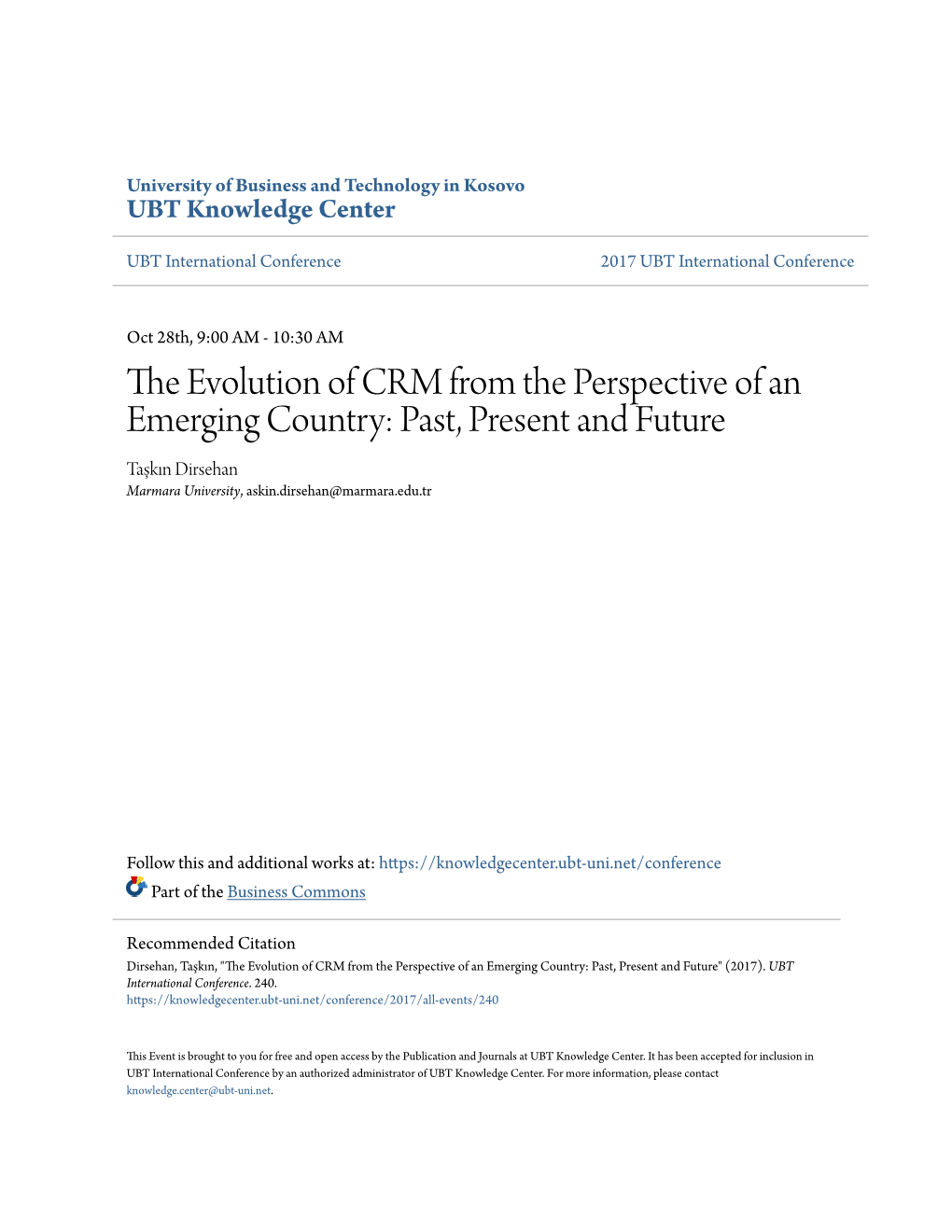 The Evolution of CRM from the Perspective of an Emerging Country: Past, Present and Future