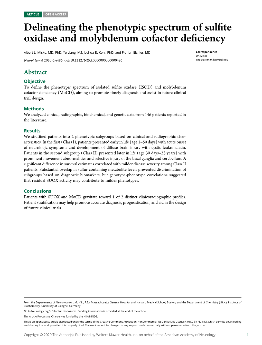 Delineating the Phenotypic Spectrum of Sulfite Oxidase and Molybdenum Cofactor Deficiency Albert L