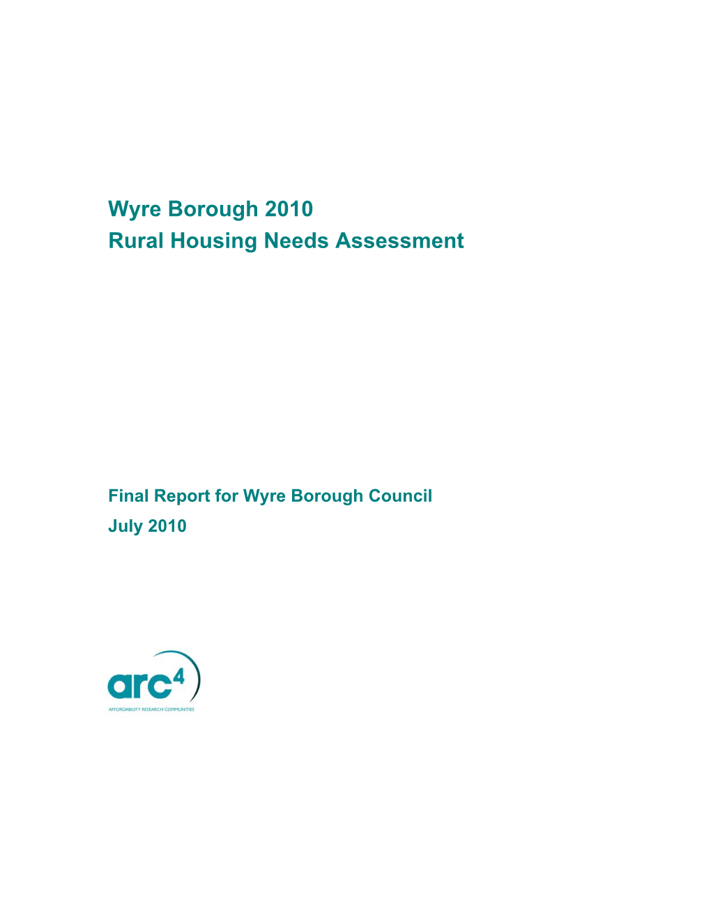 Rural Housing Needs Assessment 2010