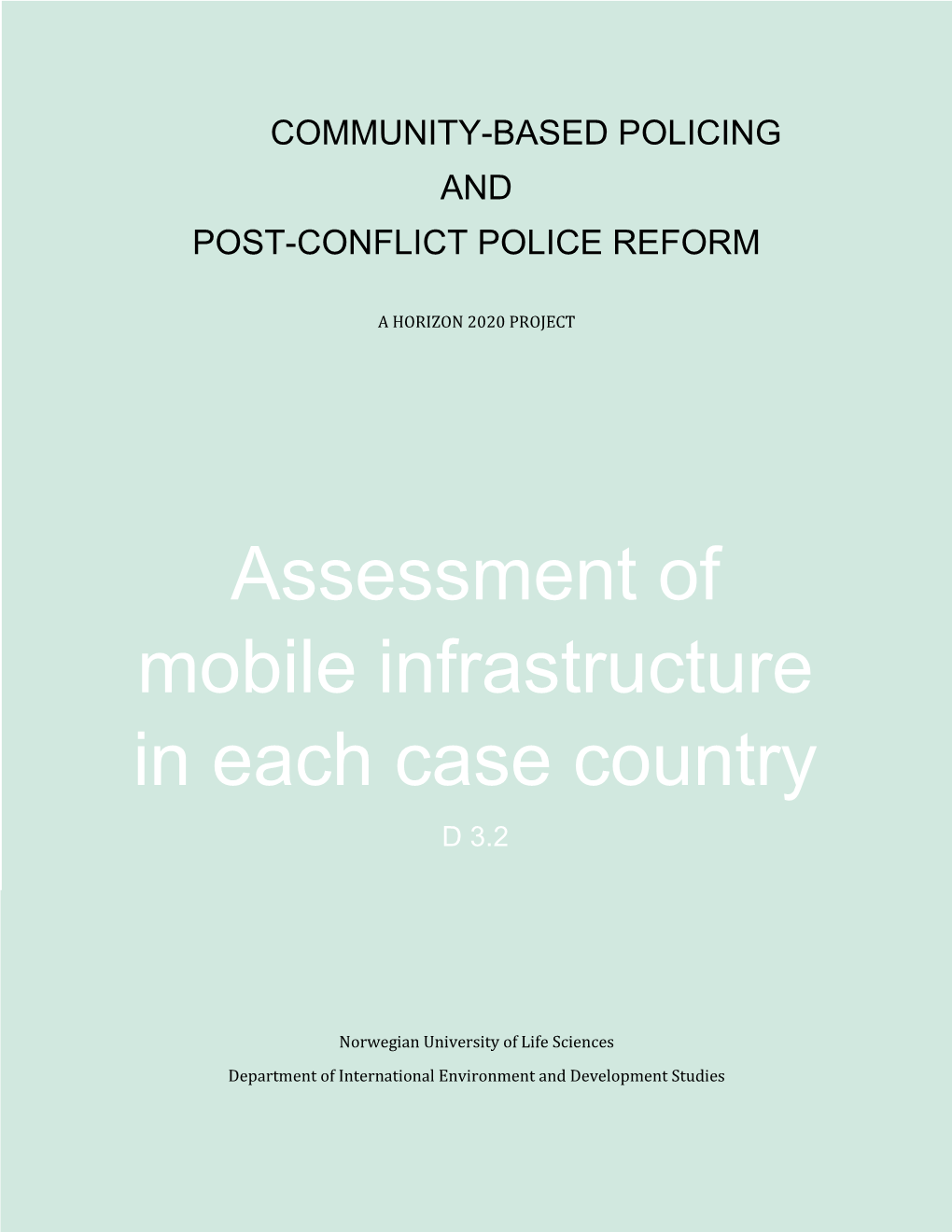 Assessment of Mobile Infrastructure in Each Case Country