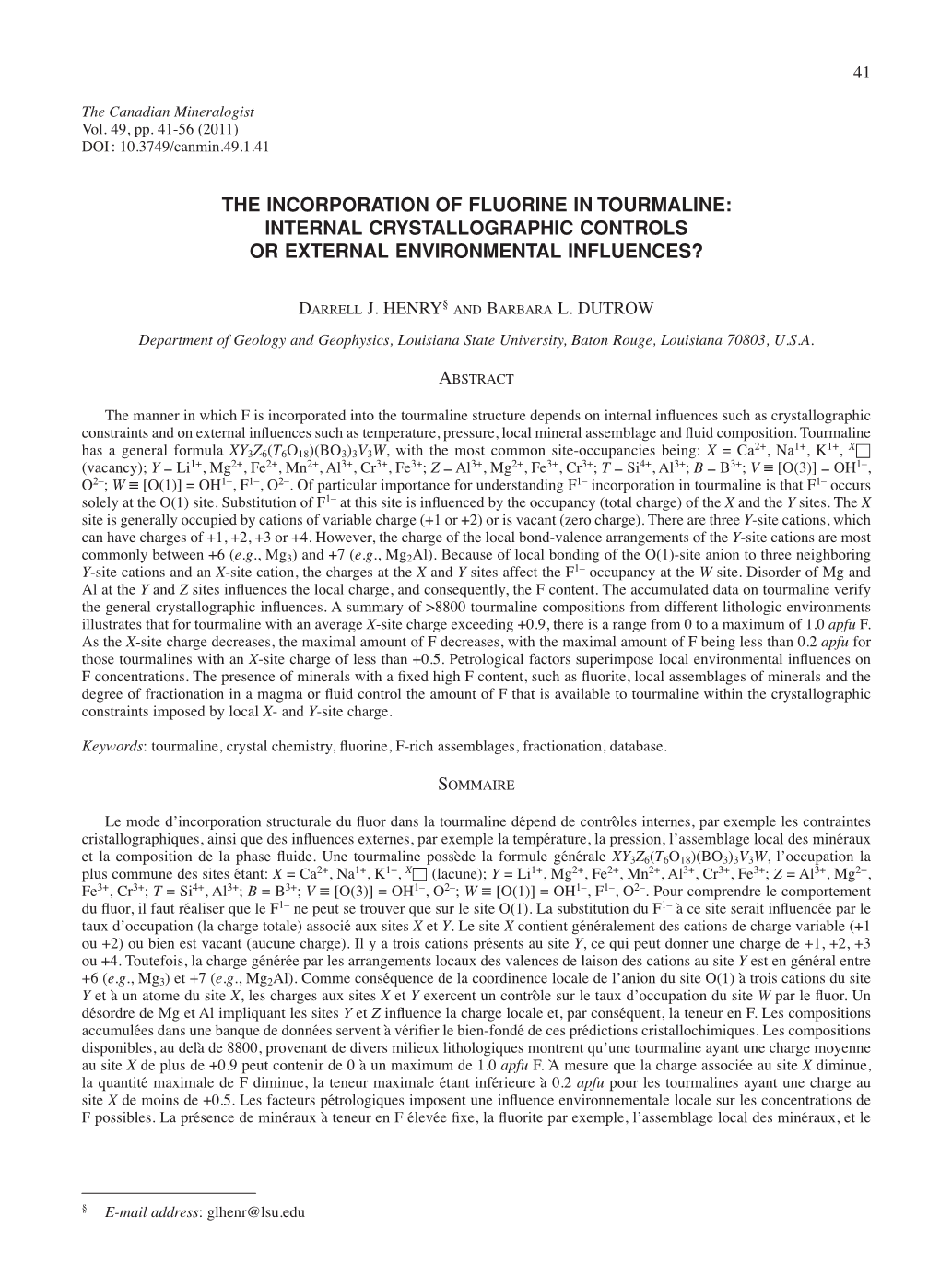 The Incorporation of Fluorine in Tourmaline: Internal Crystallographic Controls Or External Environmental Influences?