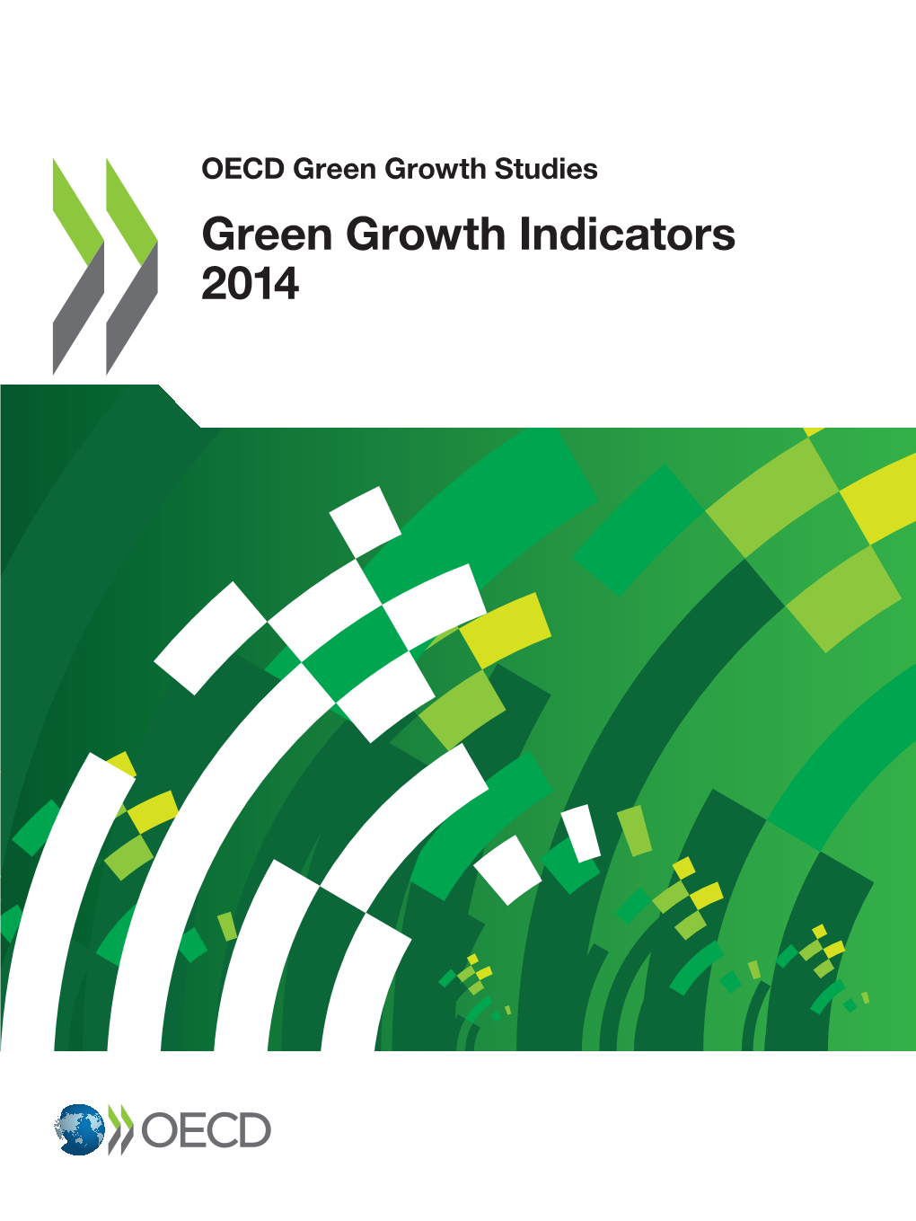 OECD Green Growth Indicators, (2014)