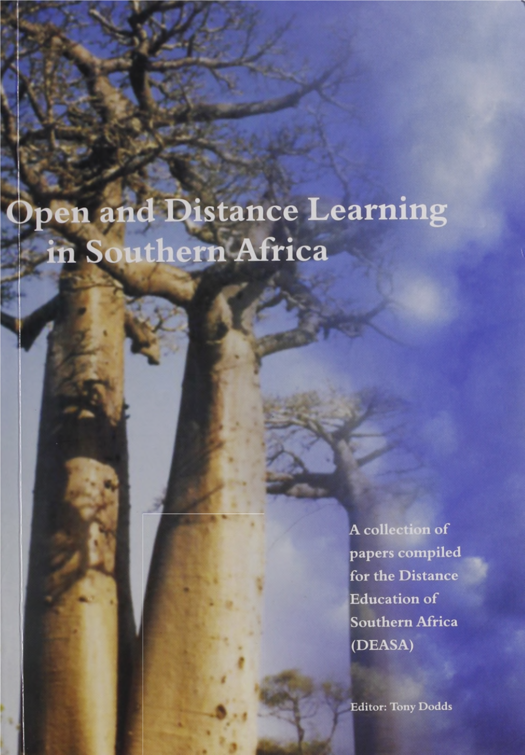 Open and Distance Learning I in Southern Africa R ^ X M