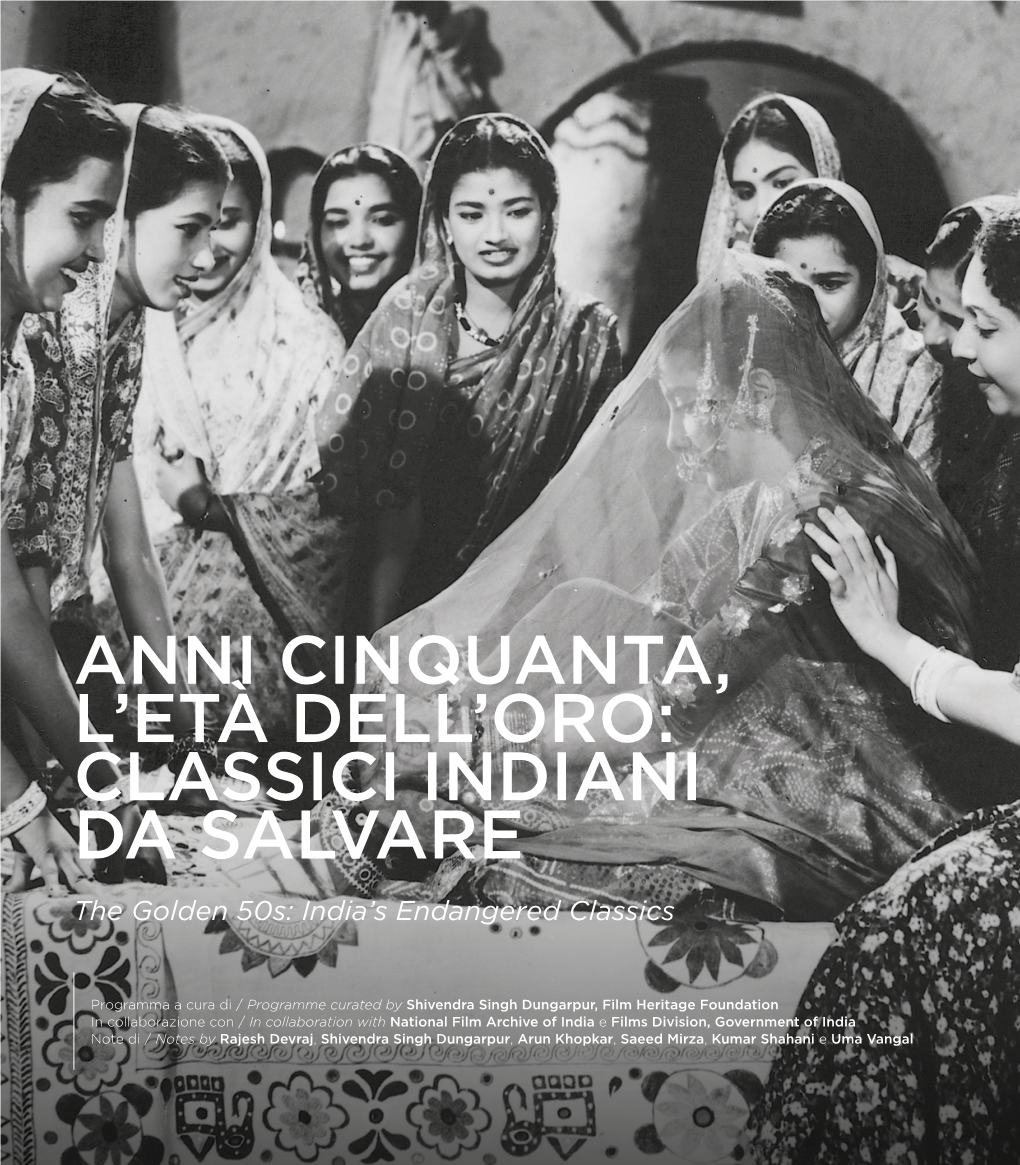 Anni Cinquanta, L'età Dell'oro: Classici Indiani Da