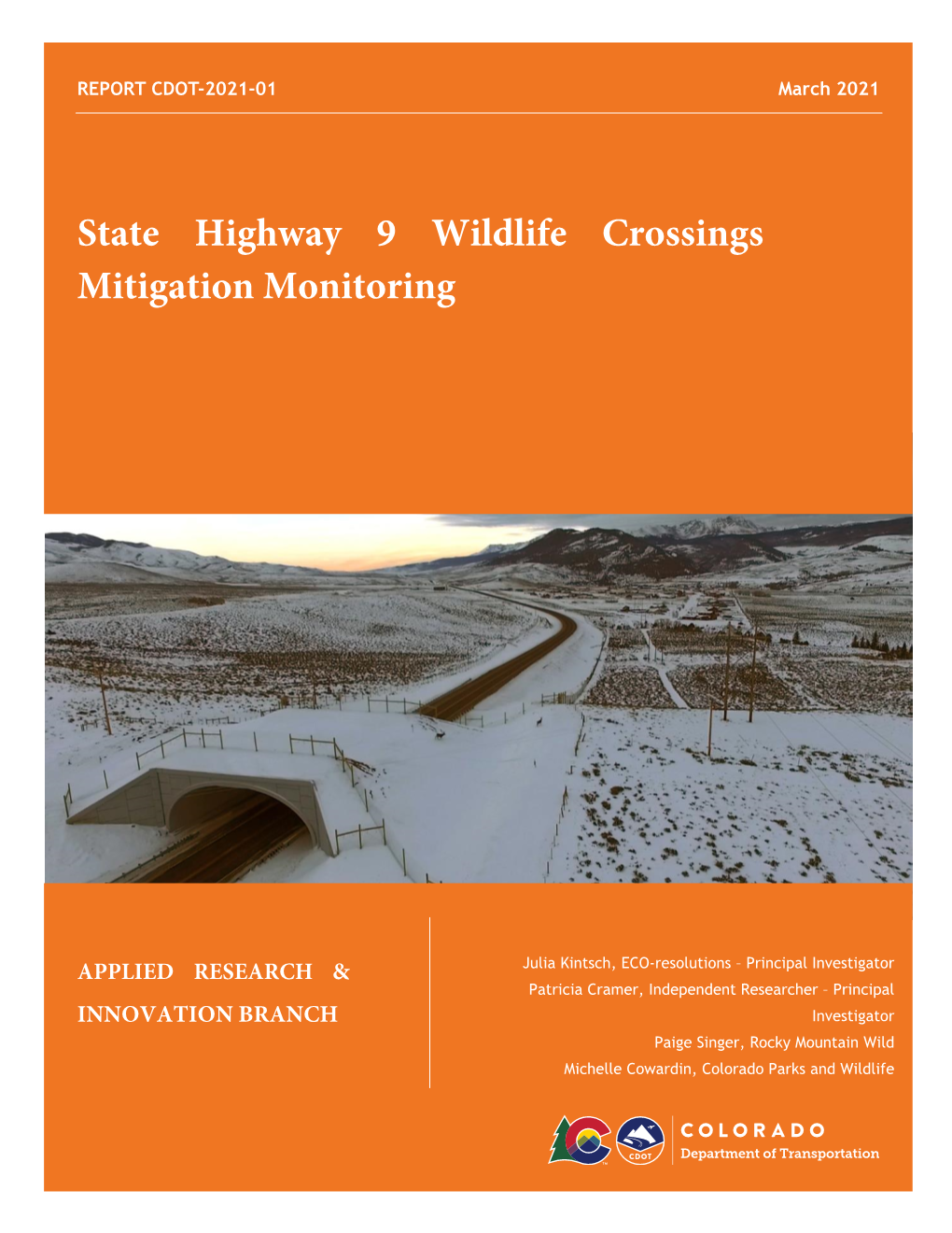 State Highway 9 Wildlife Crossings Mitigation Monitoring