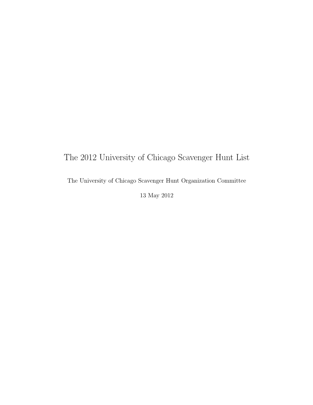 The 2012 University of Chicago Scavenger Hunt List