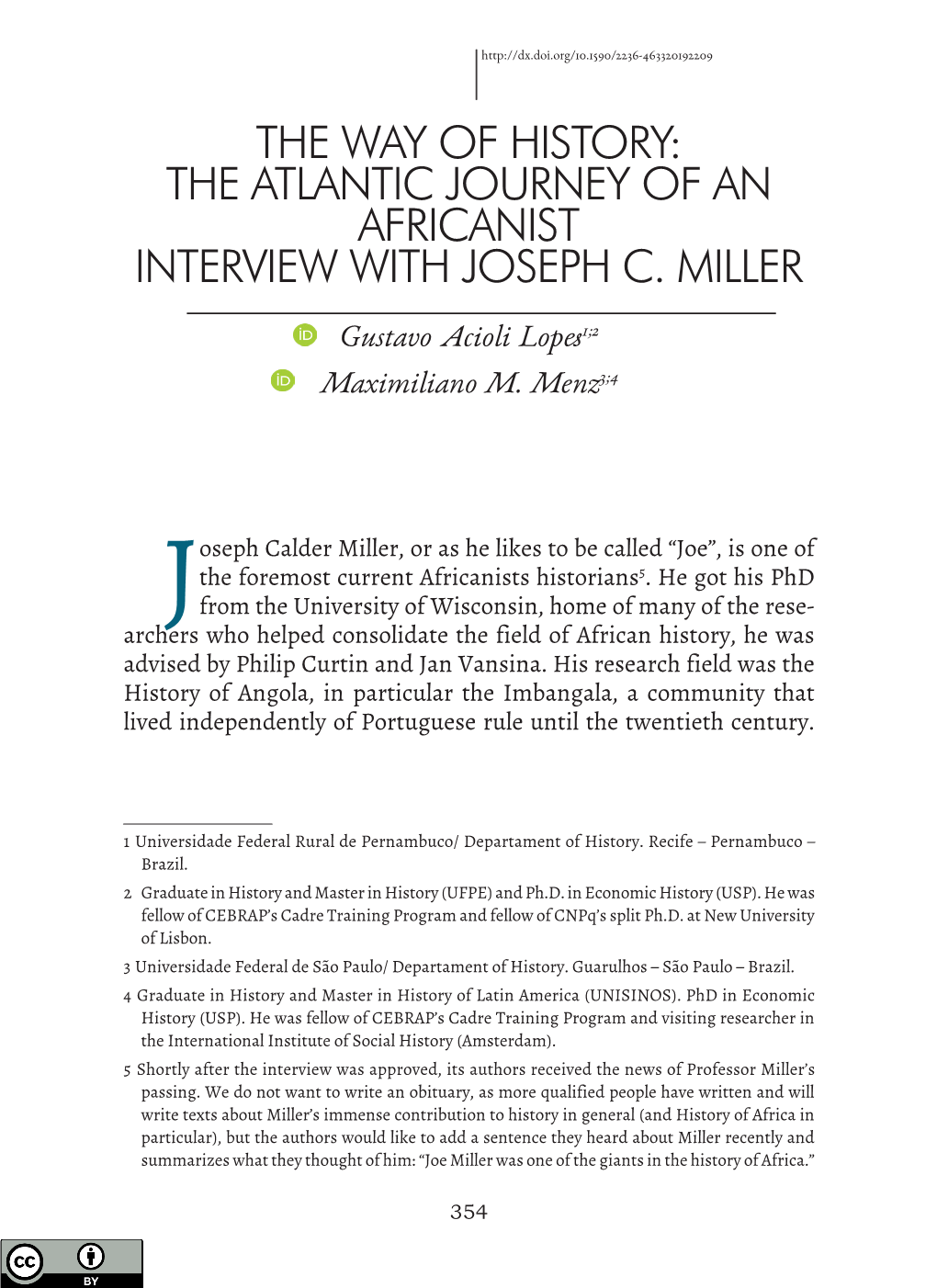 The Atlantic Journey of an Africanist Interview with Joseph C. Miller