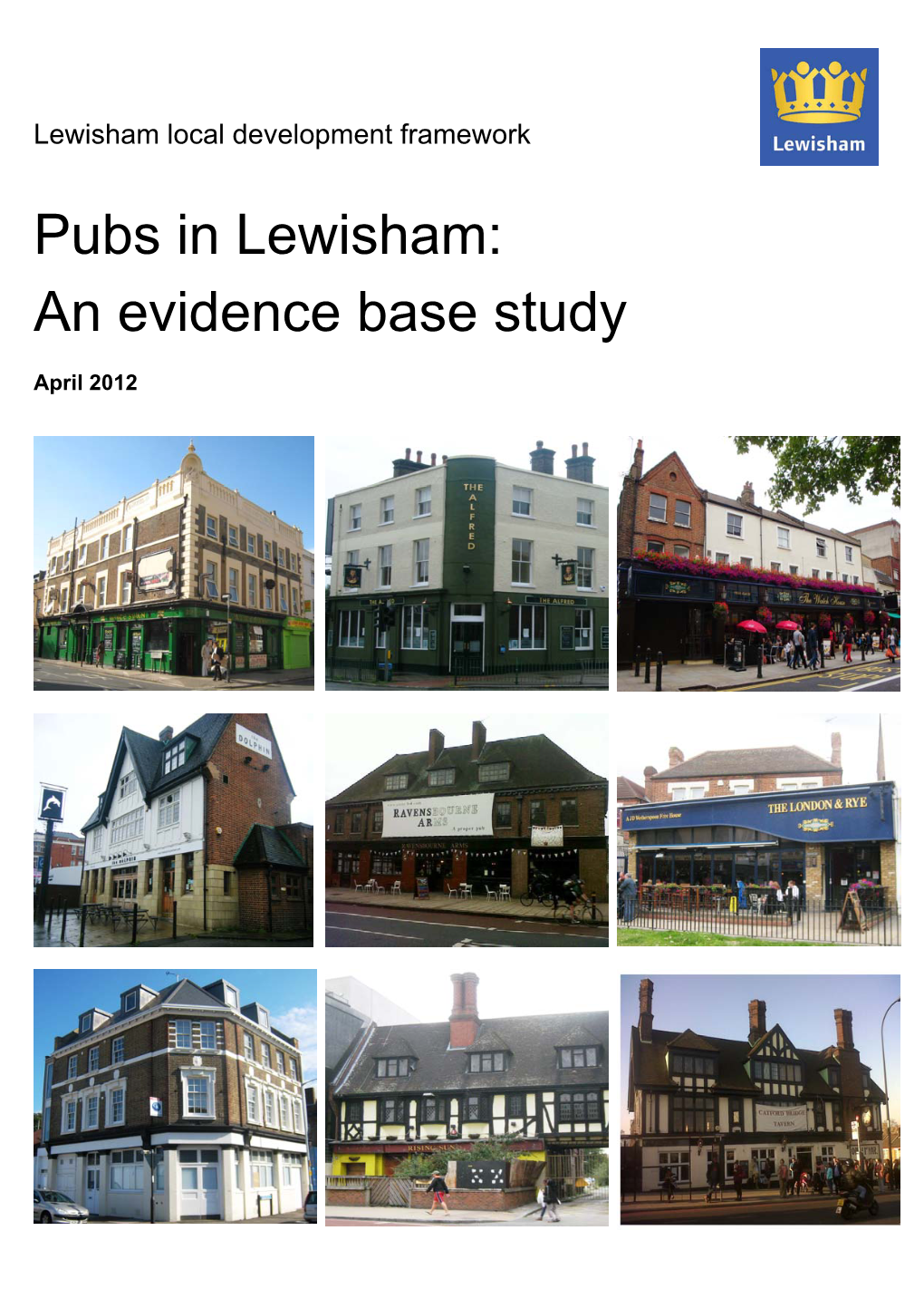 Pubs in Lewisham: an Evidence Base Study