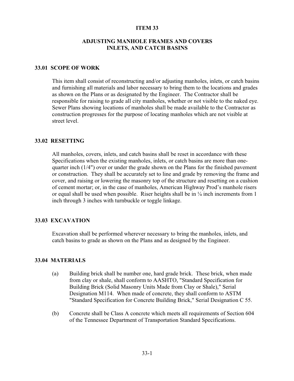 Item 33 Adjusting Manhole Frames and Covers Inlets