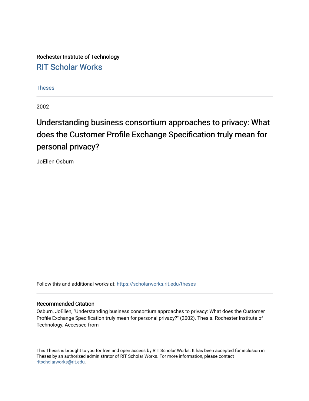 Understanding Business Consortium Approaches to Privacy: What Does the Customer Profile Exchange Specification Truly Mean for Personal Privacy?