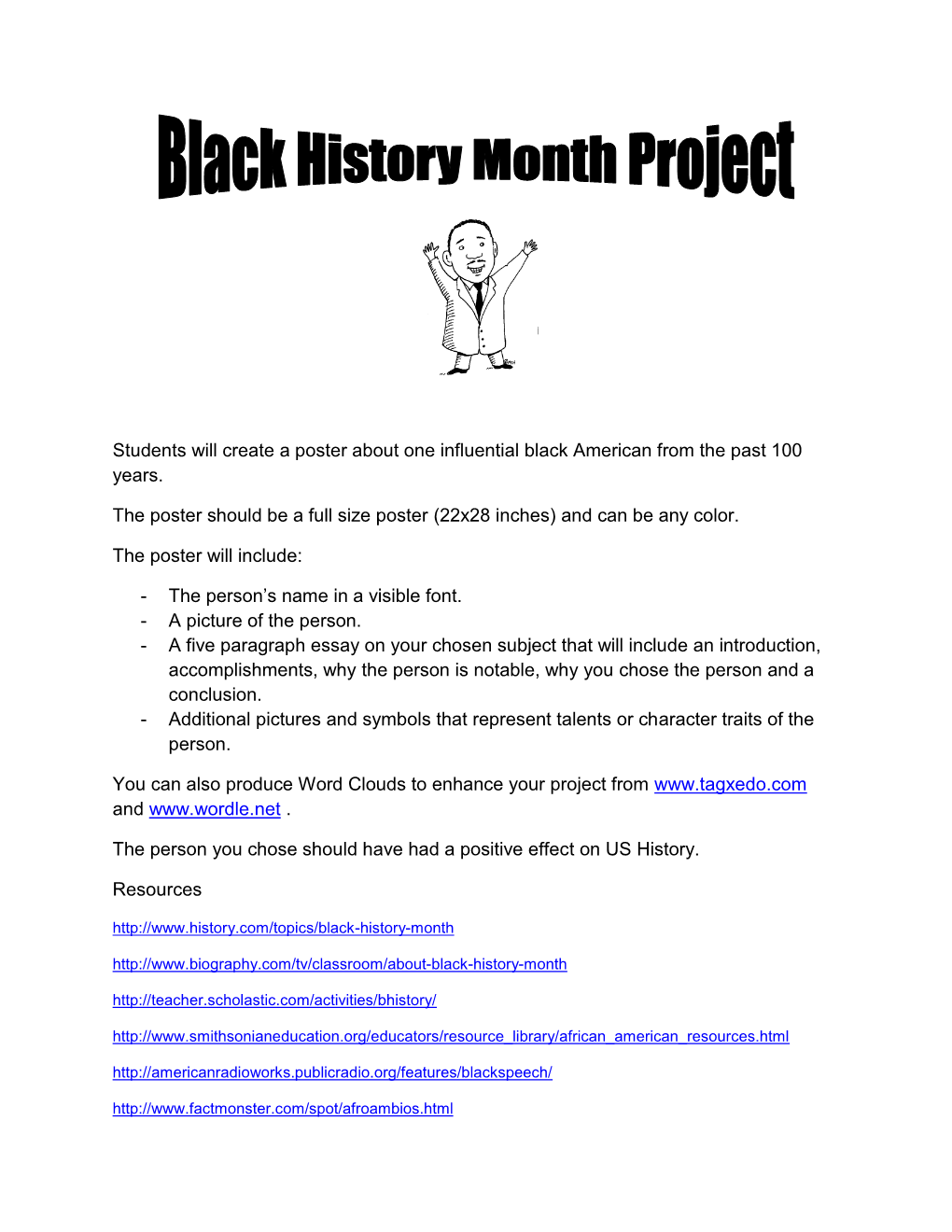 Students Will Create a Poster About One Influential Black American from the Past 100 Years