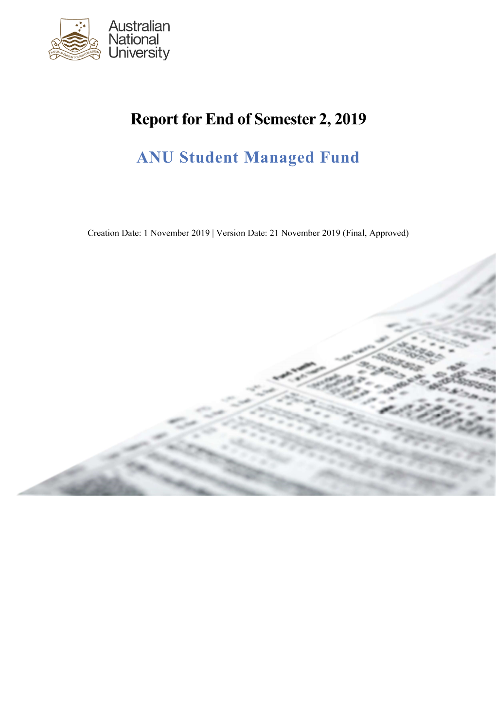 Report for End of Semester 2, 2019 ANU Student Managed Fund