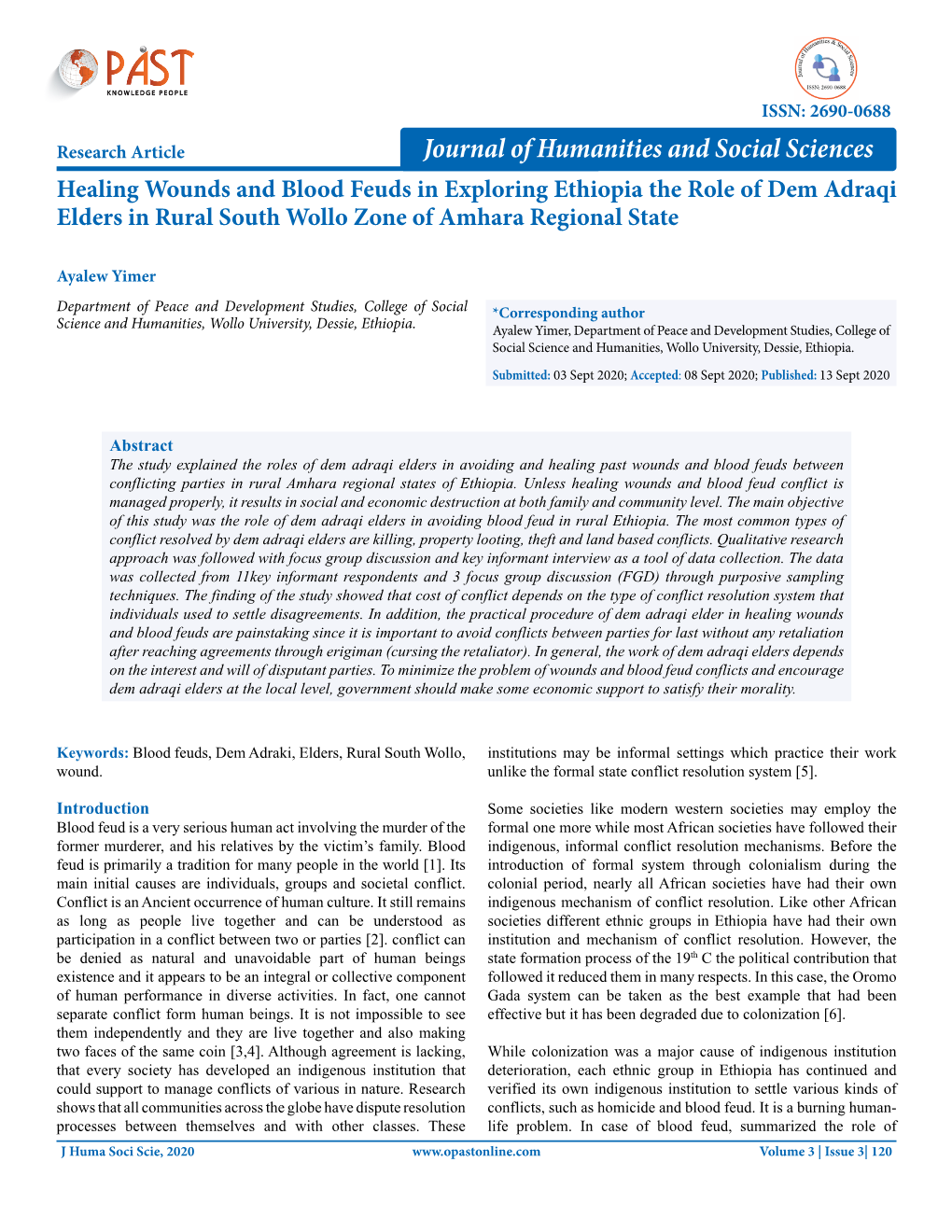 Healing Wounds and Blood Feuds in Exploring Ethiopia the Role of Dem Adraqi Elders in Rural South Wollo Zone of Amhara Regional State