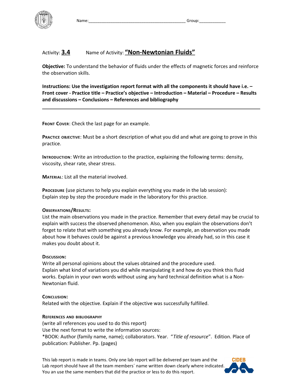 Activity: 3.4 Name of Activity: Non-Newtonian Fluids