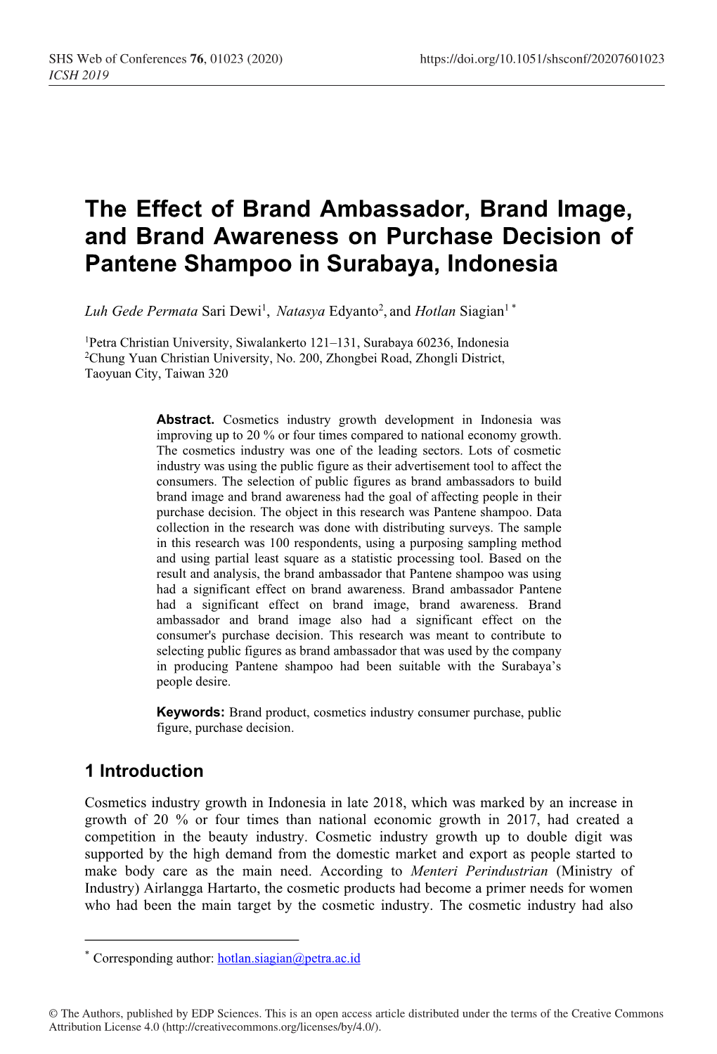 The Effect of Brand Ambassador, Brand Image, and Brand Awareness on Purchase Decision of Pantene Shampoo in Surabaya, Indonesia