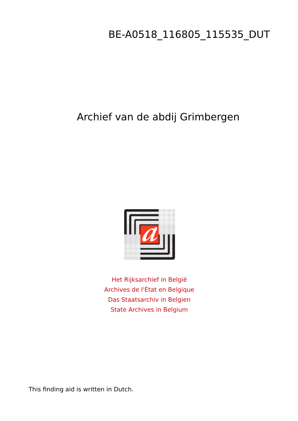 BE-A0518 116805 115535 DUT Archief Van De Abdij Grimbergen