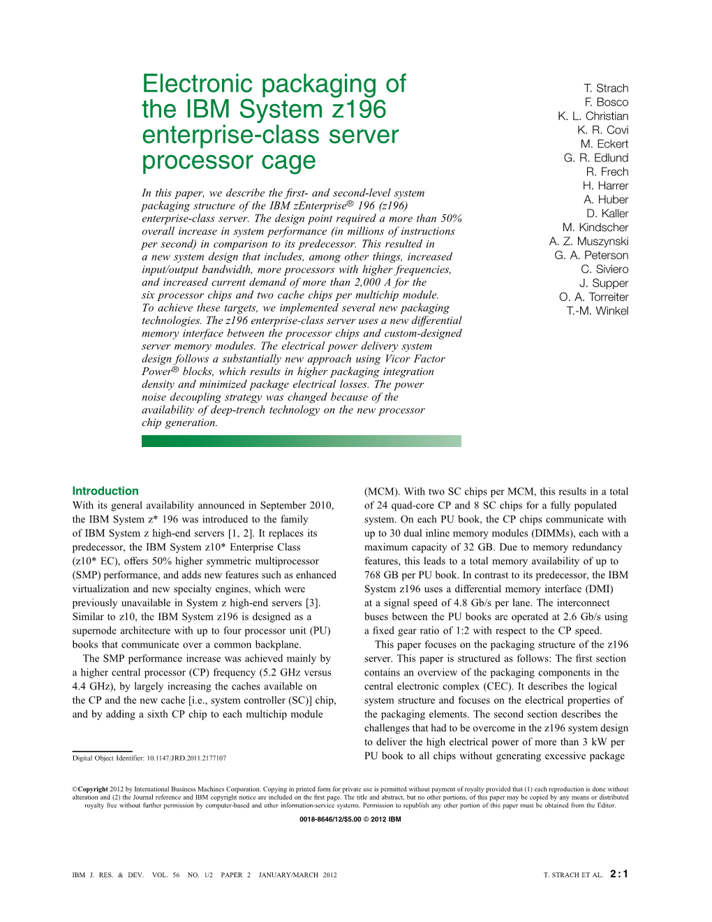 Electronic Packaging of the IBM System Z196 Enterprise-Class