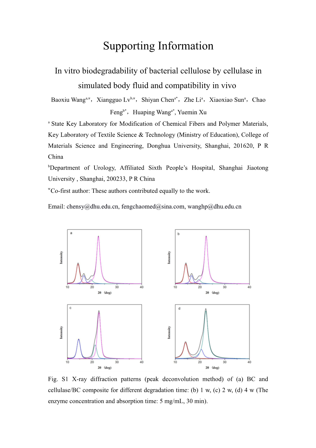 In Vitro Biodegradability of Bacterial Cellulose by Cellulase in Simulated Body Fluid And