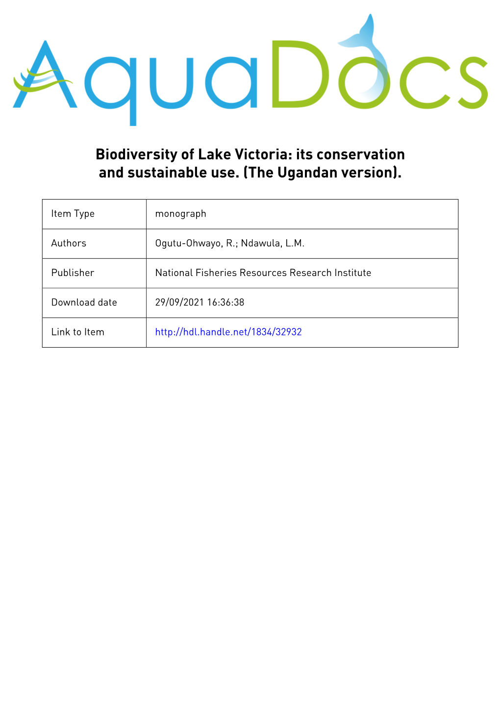 Biodiversity of Lake Victoria: Its Conservation and Sustainable Use