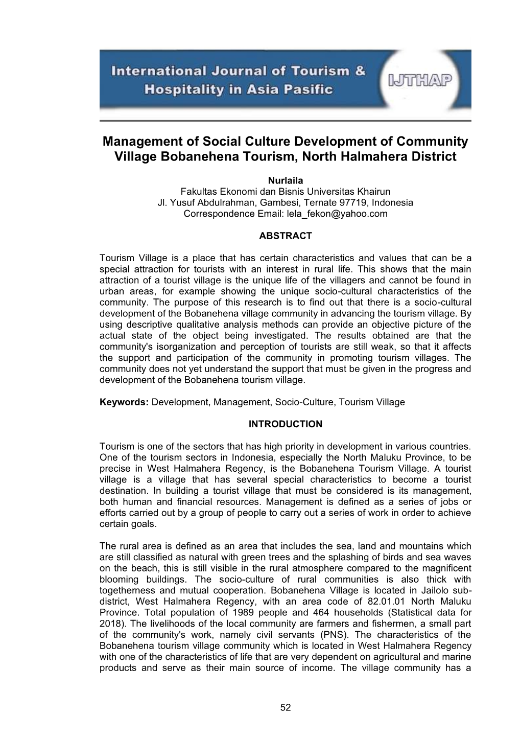 Management of Social Culture Development of Community Village Bobanehena Tourism, North Halmahera District