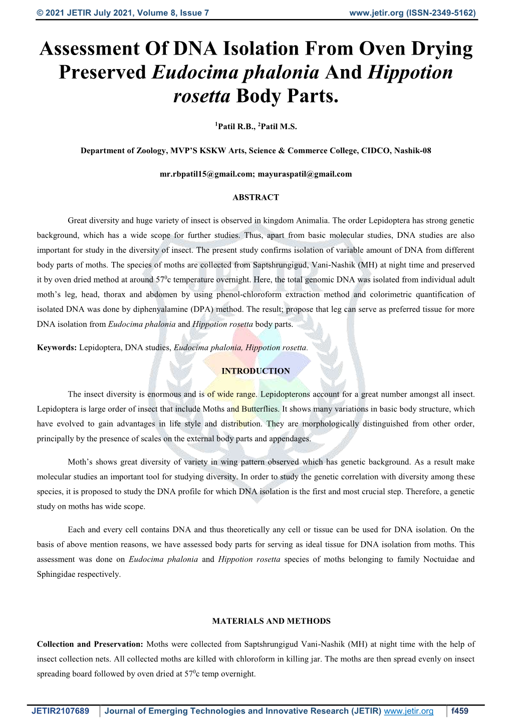 Assessment of DNA Isolation from Oven Drying Preserved Eudocima Phalonia and Hippotion Rosetta Body Parts