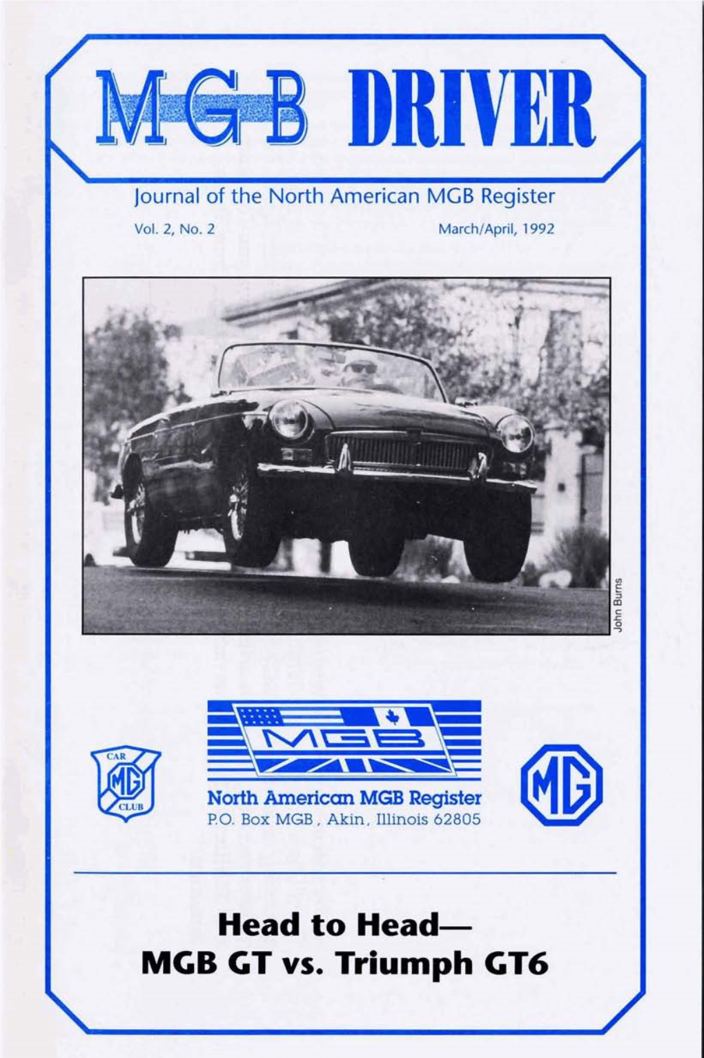 MGB GT Vs. Triumph GT6 the NORTH AMERICAN MGB REGISTER