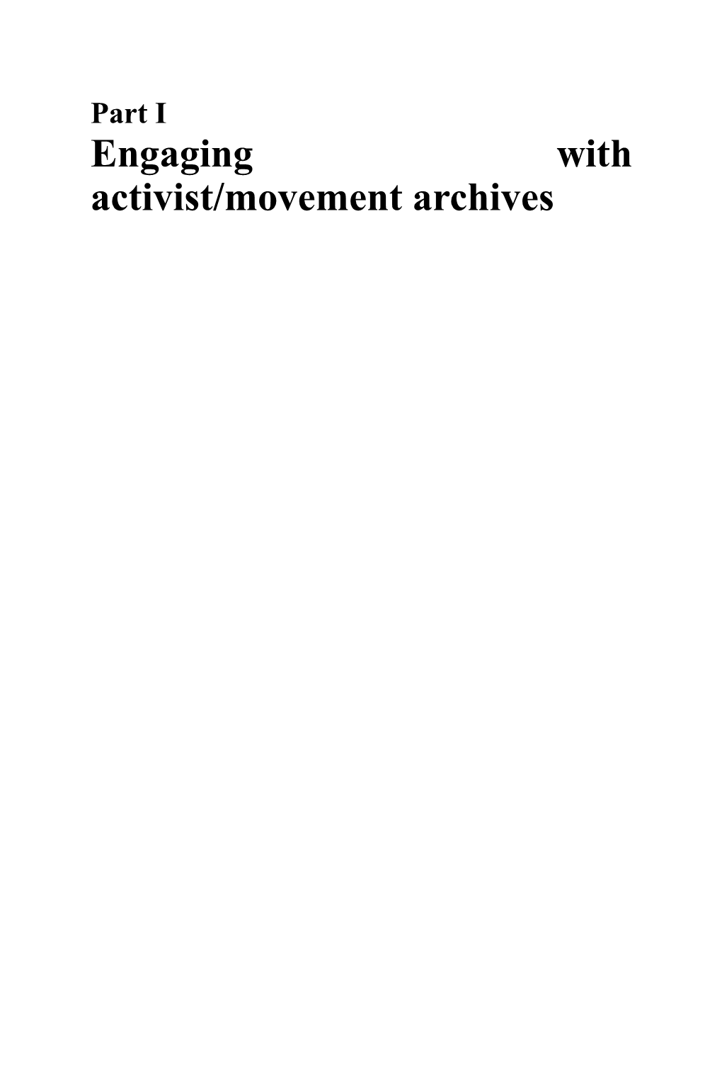 Engaging with Activist/Movement Archives