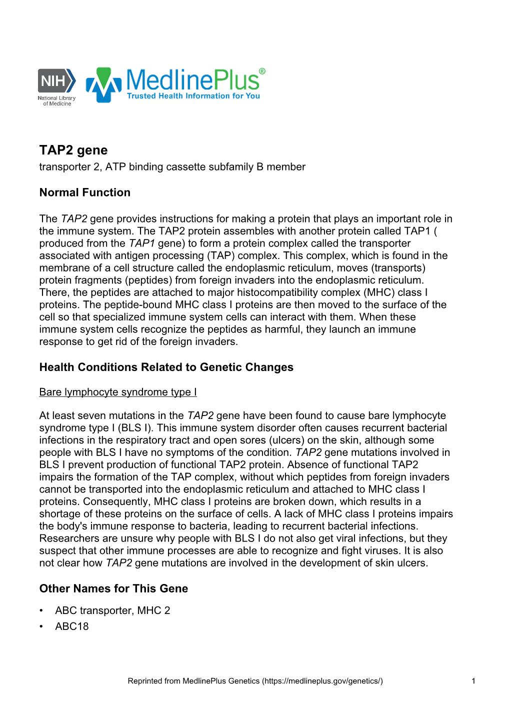 TAP2 Gene Transporter 2, ATP Binding Cassette Subfamily B Member