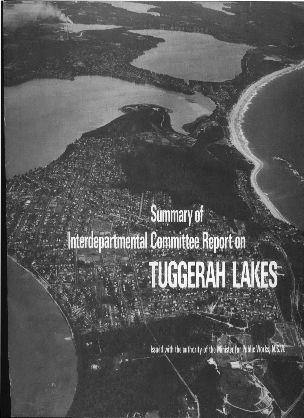 The Tuggerah Lakes System Can Be Enjoyed to the Full