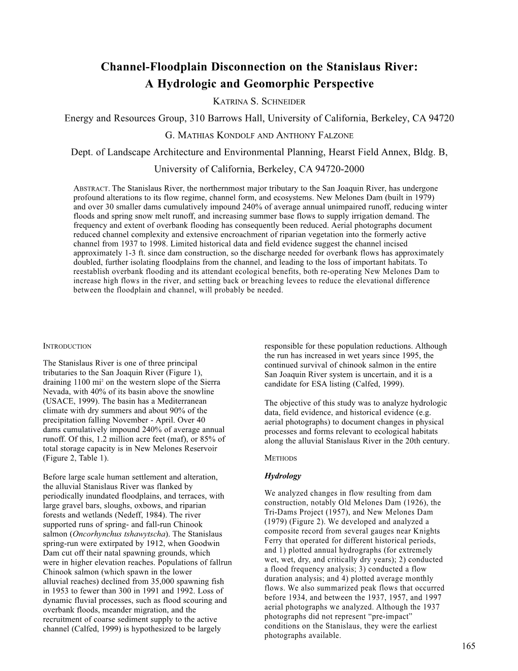 Channel-Floodplain Disconnection on the Stanislaus River: a Hydrologic and Geomorphic Perspective