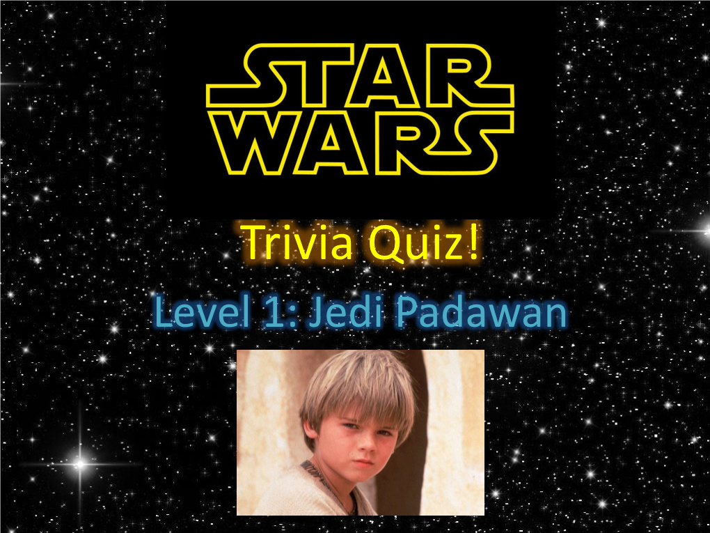 STAR WARS Trivia Quiz!